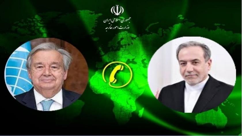 Iranpress: مكالمة هاتفية بين غوتيريش و عراقجي حول الملف النووي والتطورات الإقليمية