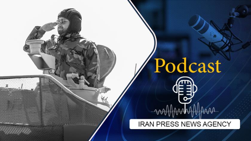 Iranpress: Podcast: Iran Showcases Indigenous Military Power in Tehran on Army Day